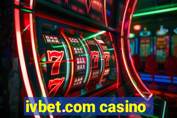 ivbet.com casino